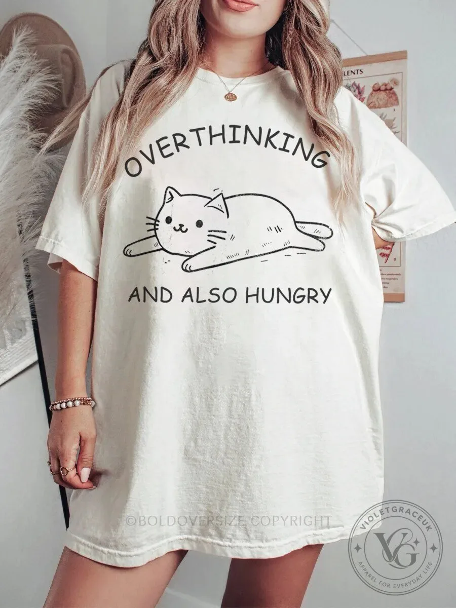 Overthinking And Also Hungry Cute Cat Funny Graphic T-Shirt